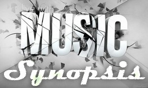 Music Synopsis